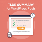 How to Add Better Summary in WordPress Posts with TLDR CTA