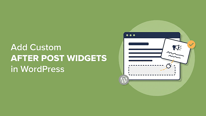 Aggiungi widget personalizzati dopo i post in WordPress Aggiungi widget personalizzati dopo i post in WordPress