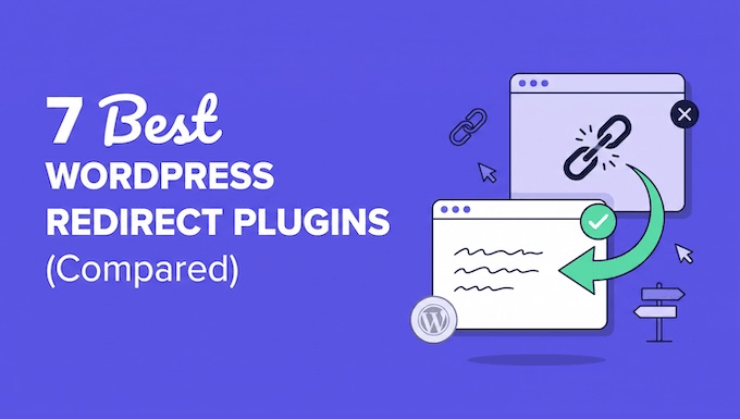 Cele mai bune pluginuri de redirecționare WordPress (comparativ) Cele mai bune pluginuri de redirecționare WordPress (comparativ)