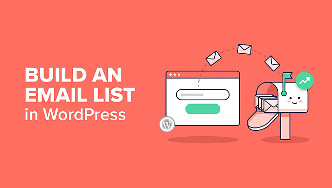 Cum să construiești o listă de email în WordPress Cum să construiești o listă de email în WordPress