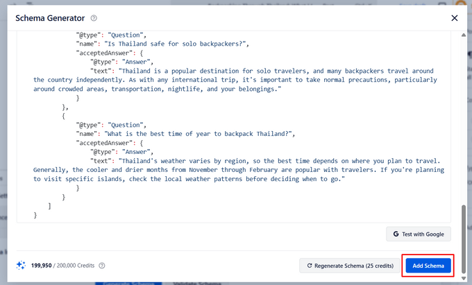 Click the Add Schema button to add the FAQ schema to your page Click the Add Schema button to add the FAQ schema to your page
