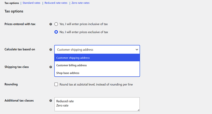 Configure tax settings in WooCommerce Configure tax settings in WooCommerce