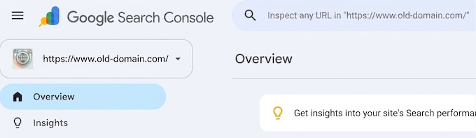 Select your old domain in Google Search Console