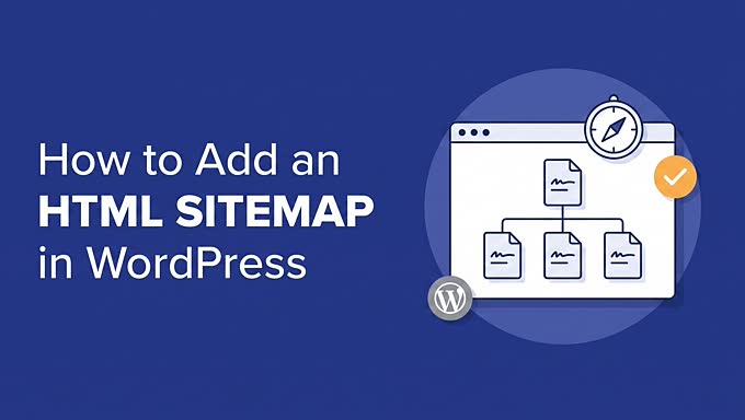 Grafic tutorial pentru adăugarea unei hărți site HTML în WordPress, prezentând o diagramă a hărții site-ului și logo-ul WordPress.