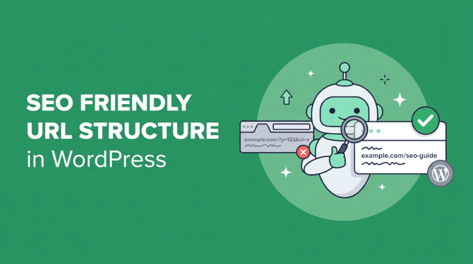 Ce este o structură URL prietenoasă cu SEO în WordPress