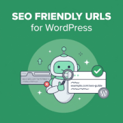 Ce este o structură URL prietenoasă cu SEO în WordPress