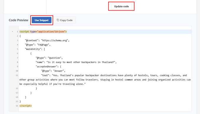 Click the Update Code button and then the Use Snippet button Click the Update Code button and then the Use Snippet button