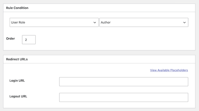 Como redirecionar após um login bem-sucedido no seu blog ou site WordPress Painel Condição da Regra: selecione Função do Usuário e Autor, ordem definida como 2. Seção URLs de Redirecionamento abaixo com campos de login/logout.