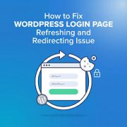 Jak naprawić problem odświeżania i przekierowania strony logowania WordPress
