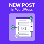 So fügen Sie einen neuen Beitrag in WordPress hinzu und nutzen alle Funktionen
