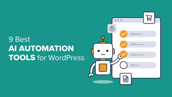 Meilleurs outils d'automatisation IA pour WordPress Meilleurs outils d'automatisation IA pour WordPress