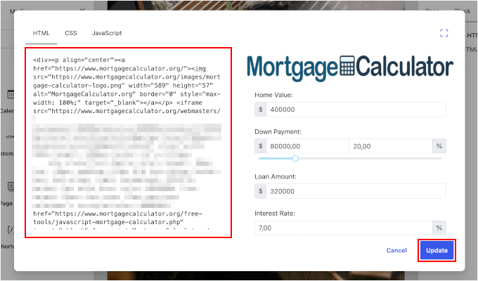 Pasting the mortgage calculator embed code into a Custom HTML block Pasting the mortgage calculator embed code into a Custom HTML block