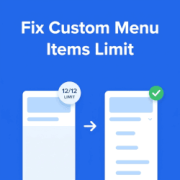 How to Fix the Custom Menu Items Limit in WordPress