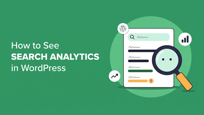 How to See Search Analytics in WordPress How to See Search Analytics in WordPress