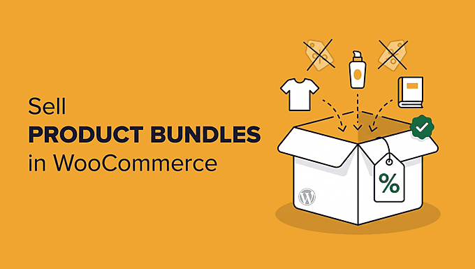 Sell Product Bundles in WooCommerce Sell Product Bundles in WooCommerce