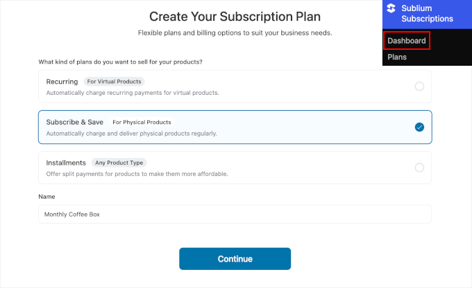 Setting up Subscribe & Save selling plan in Sublium Setting up Subscribe & Save selling plan in Sublium